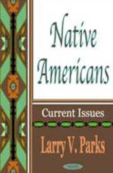 Native Americans : Current Issues