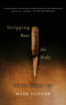 Stripping Bare the Body : Politics, Violence, War