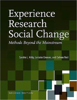 Experience Research Social Change : Methods Beyond the Mainstream