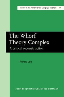 The Whorf Theory Complex : A critical reconstruction