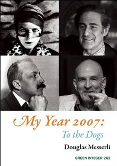 My Year 2007 : To the Dogs