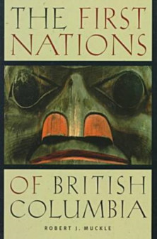 The First Nations of British Columbia