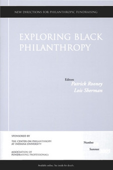 Exploring Black Philanthropy : New Directions for Philanthropic Fundraising, Number 48