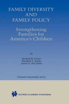 Family Diversity and Family Policy: Strengthening Families for America's Children : 2