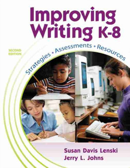 Improving Writing : Resources, Strategies, and Assessment