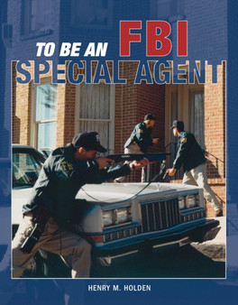 To be an FBI Special Agent