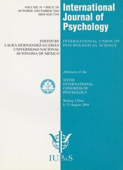 28th International Congress of Psychology Abstracts : A special issue of the International Journal of Psychology