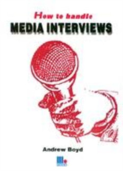 How to Handle Media Interviews