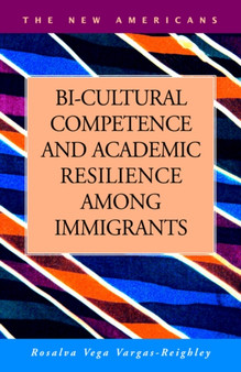 Bi-Cultural Competence and Academic Resilience Among Immigrants