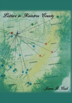 American Connections in War and Peace : Letters to Raintree County