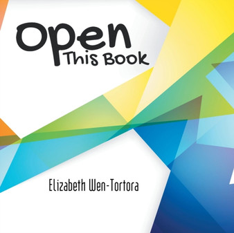 Open This Book by Elizabeth Wen-Tortora - Paperback