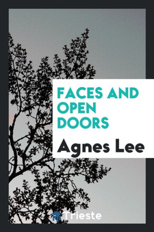 Faces and Open Doors by Agnes Lee - Paperback
