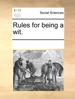 Rules for Being a Wit.