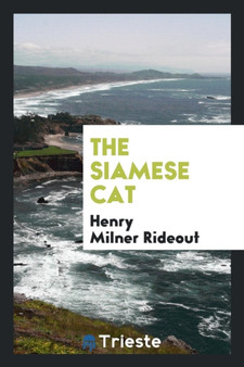 The Siamese Cat by Henry Milner Rideout - Paperback