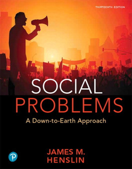 Social Problems : A Down-to-Earth Approach