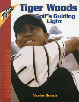 Tiger Woods: Golf'S Guiding Light - Fast Tracks