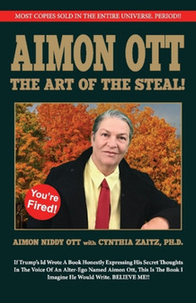 The Art of the Steal! by Cynthia Zaitz - Paperback