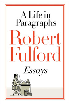 A Life in Paragraphs : Essays