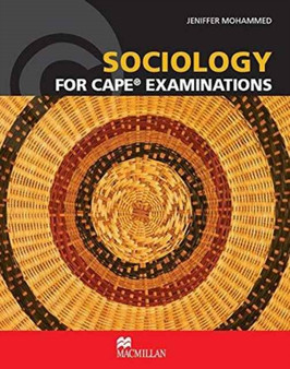 Sociology for CAPE?? Examinations Student's Book