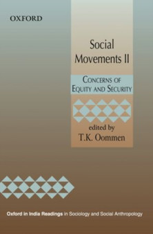Social Movements II : Concerns of Equity and Security