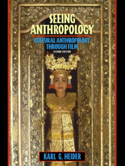 Seeing Anthropology : Cultural Anthropology through Film (book alone)