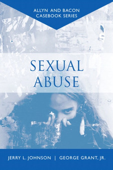 Casebook : Sexual Abuse (Allyn & Bacon Casebook Series)