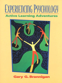 Experiencing Psychology : Active Learning Adventures