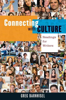 Connecting with Culture : Readings for Writers with New MyCompLab -- Access Card Package