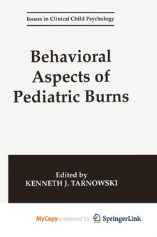 Behavioral Aspects of Pediatric Burns