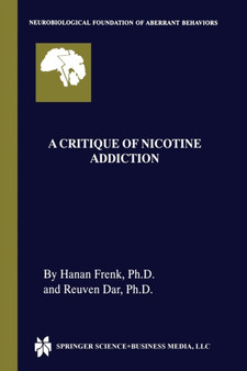 A Critique of Nicotine Addiction : 2