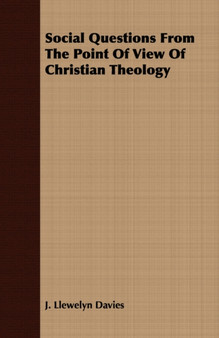 Social Questions From The Point Of View Of Christian Theology