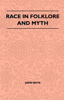 Race In Folklore And Myth