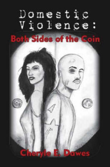 Domestic Violence : Both Sides of the Coin