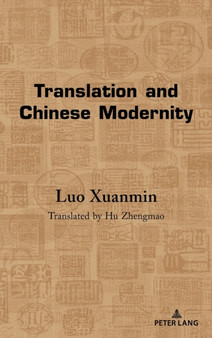 Translation and Chinese Modernity