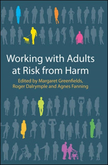 Working with Adults at Risk from Harm
