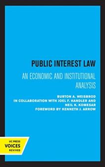 Public Interest Law : An Economic and Institutional Analysis