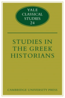 Studies in the Greek Historians : Studies in the Greek Historians Vol.24 : 24