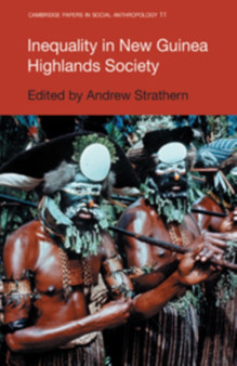 Inequality in New Guinea Highlands Societies : 11