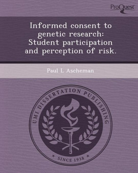Informed Consent to Genetic Research: Student Participation and Perception of Risk