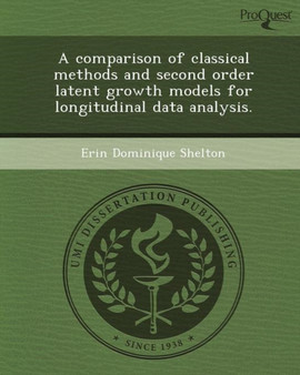 A Comparison of Classical Methods and Second Order Latent Growth Models for Longitudinal Data Analysis