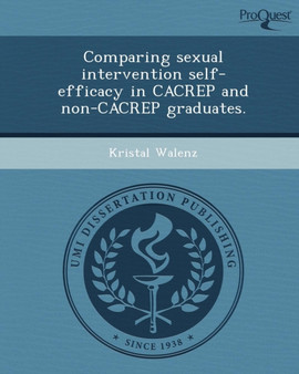 Comparing Sexual Intervention Self-Efficacy in Cacrep and Non-Cacrep Graduates