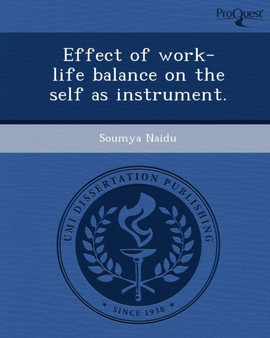Effect of Work-Life Balance on the Self as Instrument