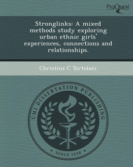 Stronglinks: A Mixed Methods Study Exploring Urban Ethnic Girls' Experiences