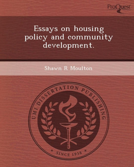 Essays on Housing Policy and Community Development