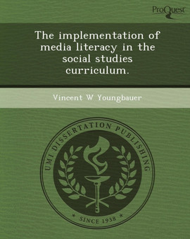 The Implementation of Media Literacy in the Social Studies Curriculum