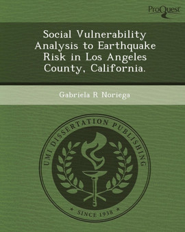 Social Vulnerability Analysis to Earthquake Risk in Los Angeles County