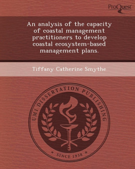 An Analysis of the Capacity of Coastal Management Practitioners to Develop Coastal Ecosystem-Based Management Plans