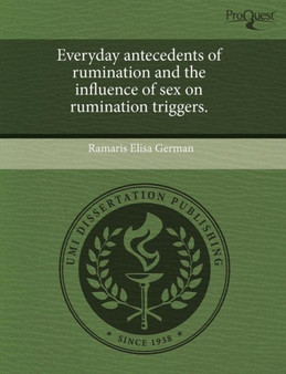 Everyday Antecedents of Rumination and the Influence of Sex on Rumination Triggers