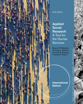 Applied Social Research : A Tool for the Human Services, International Edition