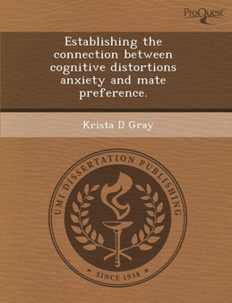 Establishing the Connection Between Cognitive Distortions Anxiety and Mate Preference